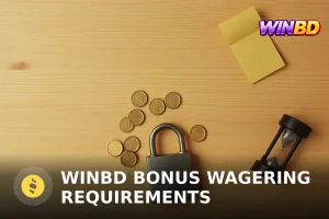 WINBD বোনাস ওয়েজারিং রিকোয়ারমেন্ট ২০২৫: রোলওভার গাইড